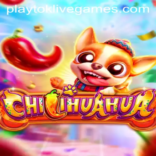 Discover the Exciting World of CHILIHUAHUA: A Comprehensive Guide to Playtok's Latest Sensation