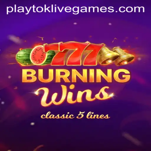 Exploring the Thrills of BurningWins with Playtok
