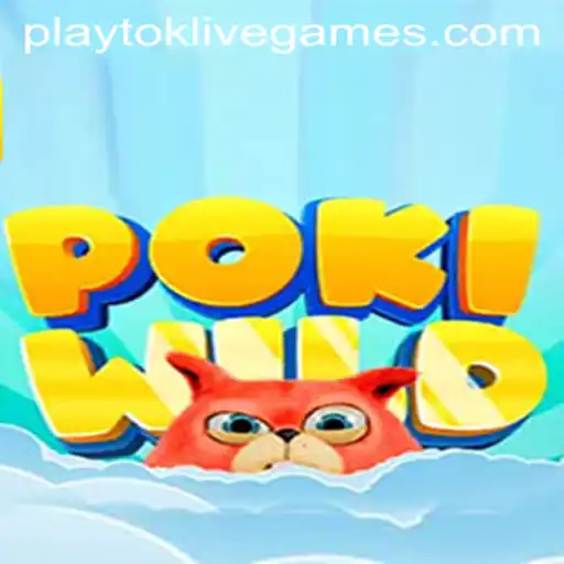 Exploring the Majestic Realm of PokiWild: A Playtok Adventure